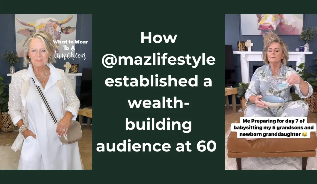 How @mazlifestyle established a wealth-building audience at 60