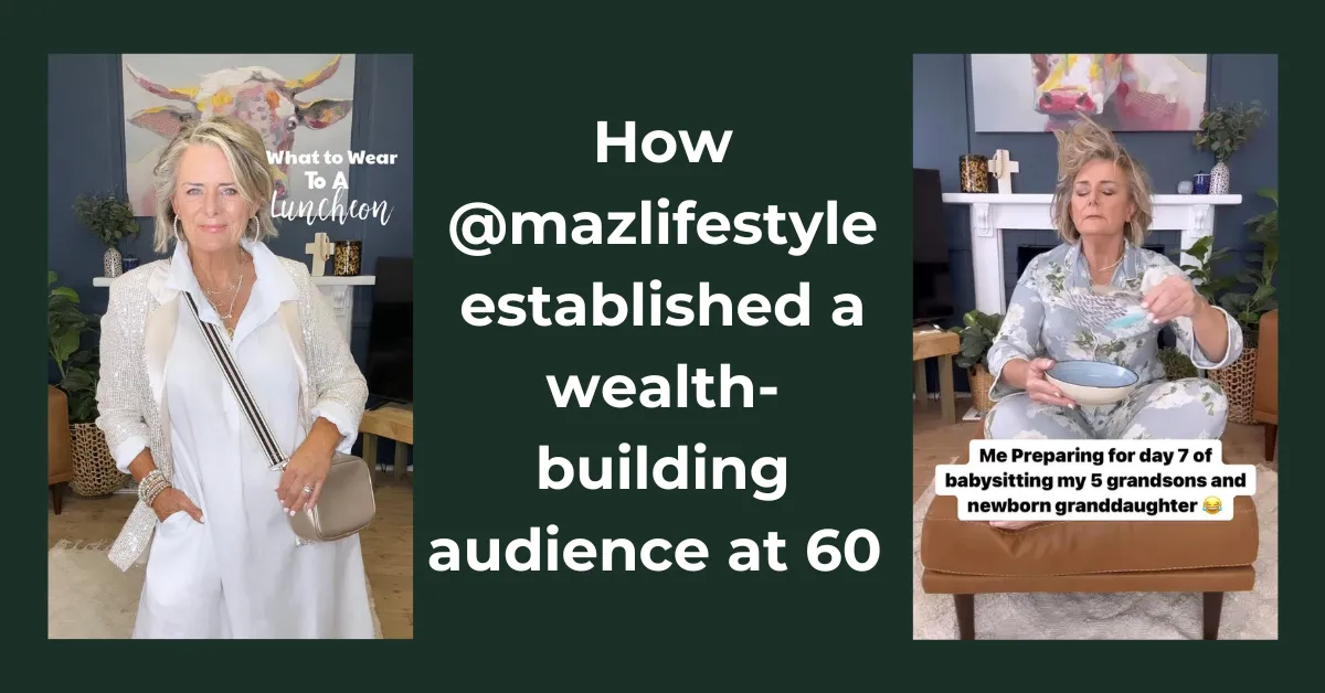 How @mazlifestyle established a wealth-building audience at 60
